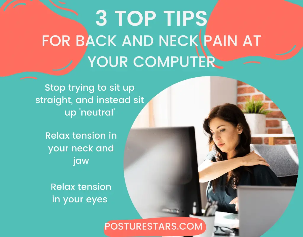 3 Top Tips for Back and Neck Pain At Your Computer