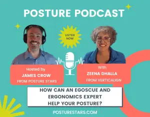 HOW CAN AN EGOSCUE AND ERGONOMICS EXPERT HELP YOUR POSTURE?